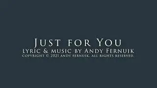 Just for You