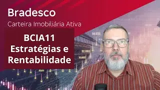 BCIA11 - Estrat&eacute;gias para o momento atual e rentabilidade hist&oacute;rica