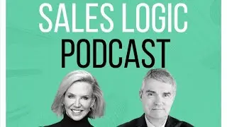 Sales Logic: Crafting A POWERFUL Sales Conversation