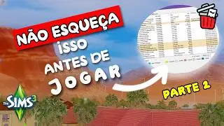 NÃO ESQUEÇA ISSO no THE SIMS 3! (guia definitivo pt 2)
