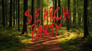Search Party Prologue Demo
