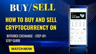 How to Buy and Sell Cryptocurrency on BitForex Exchange - Step-by-Step Guide | jiya-khan