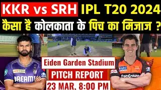 Eden Gardens Stadium Pitch Report : KKR vs SRH  IPL  Match Pitch Report | Kolkata Pitch Report