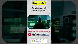 Applications of Cloud Bigtable 🌍 | Smart Factory, Finance, Personalization | GCP #implovate #gcp