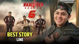 Best Story Line In Baalveer Returns ? | Baalveer Season 6 Coming Soon | Kab Aayega ? | Acs Talks