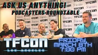 TFCon LA 2024 Podcasters Roundtable!
