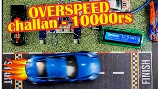 Arduino Speed Detector using IR Sensors | Car Speed Measurement | Wrong Side Detection