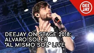 Alvaro Soler sul palco di Deejay On Stage con &ldquo;El mismo sol&ldquo;