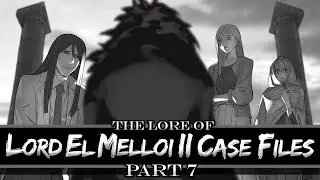 The Lore of Lord El Melloi II Case Files Volume 7 - The Corpse King