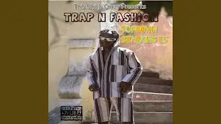 Trap House (Trap n Fashion)