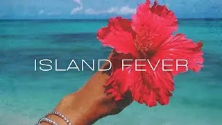 [FREE] Tropical Type Beat - &ldquo;Island Fever&rdquo;