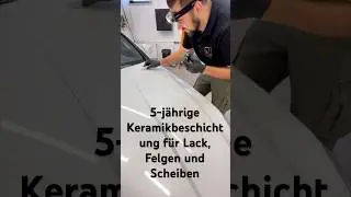 5-j&auml;hrige Keramikbeschichtung f&uuml;r Lack, Felgen und Scheiben