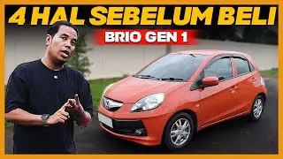 4 HAL SEBELUM BELI BRIO GEN 1