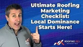 Ultimate Roofing Marketing Checklist | Local Dominance Starts Here!