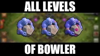 [Level 1 to Level 3] Bowlers all levels comparison | All Levels Showcase | Clash of Clans