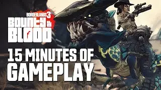 Borderlands 3 - 15 Minutes of Bounty of Blood Gameplay