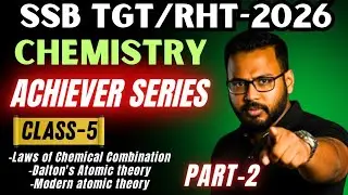 SSB TGT 2026 || ACHIEVER SERIES  || SSB TGT PCM || SSB TGT CBZ || TGT CHEMISTRY || CKS CARE