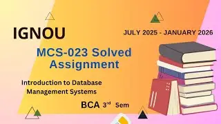 MCS-023 Solved Assignment July-25/Jan-26 | BCA (3rd Sem)| IGNOU Assignment Solutions (2025-2026)