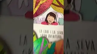 Laia and her big adventure (My aunt Susanna Isern wrote this book for me) ❤️
