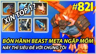 CỦ H&Agrave;NH BỘ BEAST META BẰNG LINEUP TỦ |  AUTO CHESS MOBILE 821