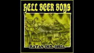Hell Beer Boys - Ratas del oria DISCO COMPLETO