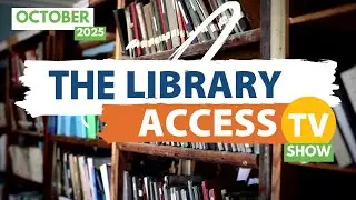 The Library Access (October 2025)