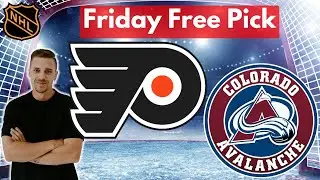 Philadelphia Flyers vs Colorado Avalanche Prediction, 1/23/2026 Free Best Bets & Odds