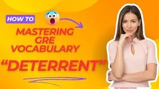Deterrent Master GRE Vocabulary