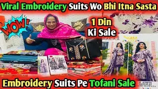 Viral Embroidery Suits😍Sale Me Itna Sasta Phir Nahi Milega😱Zoha Beauty Vlog 