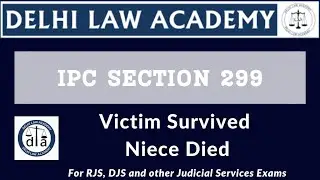 IPC 299: Victim Survived Niece Died #judiciarypreparation #judiciaryexam #rjs