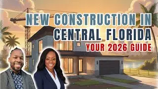 New Construction Homes in Central Florida (2026 Guide) | What Buyers Need to Know