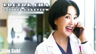 Doctor Cha Episode 6 Preview [ Eng Sub ] || [6회 예고] 닥터 차정숙 || Uhm Jung Hwa || Netflix