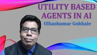 UTILITY BASED AGENTS IN AI |Artificial Intelligence tutorial