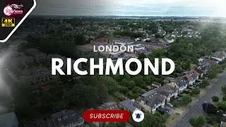 Stunning 4K Drone Footage of Richmond, London | UK 🇬🇧