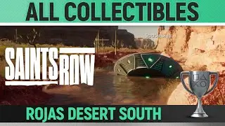 Saints Row - All Collectibles - Rojas Desert South 🏆 The Collector