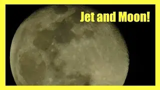 Jet Transits The Moon