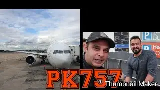 PIA PK 757 Lahore To London Heathrow