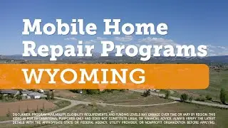Wyoming | Mobile Home Repair Programs | Loans and Grants
