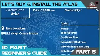 Star Citizen Guide #8: Buying & Installing a Quantum Drive | 10 Part Beginner&rsquo;s Guide