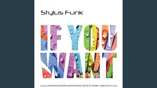 If You Want (Martin, Nocera, Montanari Dance Mix)