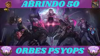 ABRINDO 50 ORBES PSYOPS!