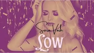 Sara Vosh - Low