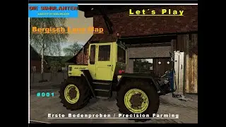 LS19 - Die Simulanten - Let&acute;s Play - Singleplayer - Bergisch Land Map - #001 - Precision Farming Mod