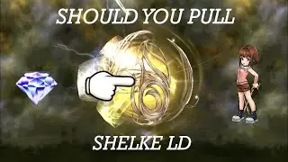 [DFFOO] Shelke LD  | Should You Pull?