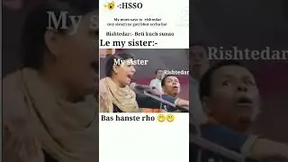 my sister funny memes 😂🤣😂, #like #subscribe #funny #top #hsso #shorts