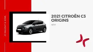 New Citro&euml;n C3 Origins 2021