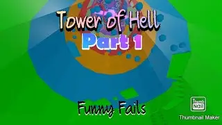 ROBLOX: Tower of Hell - Speedrun Funny Moments & Fails (Part 1)