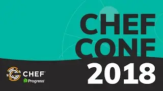 Herding Cats - How to Get an Entire Organization Cooking with Chef - ChefConf 2018