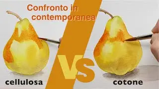 Pera ad acquerello 🍐: confronto carta cotone e cellulosa in contemporanea