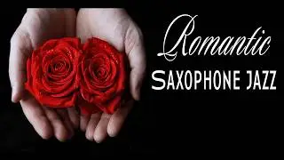 🔴 LIVE Romantic Saxophone Jazz  🕯️🎷 Warm Candlelight Music for Date Night & Deep Connection ❤️